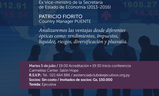 Club de Ejecutivos presenta: Ventajas de invertir en el mercado de capitales