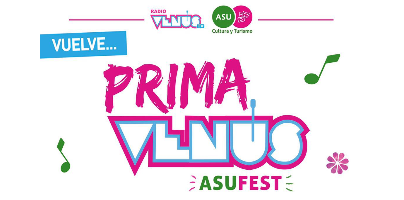 ¡Vuelve Primavenus Asu Fest!