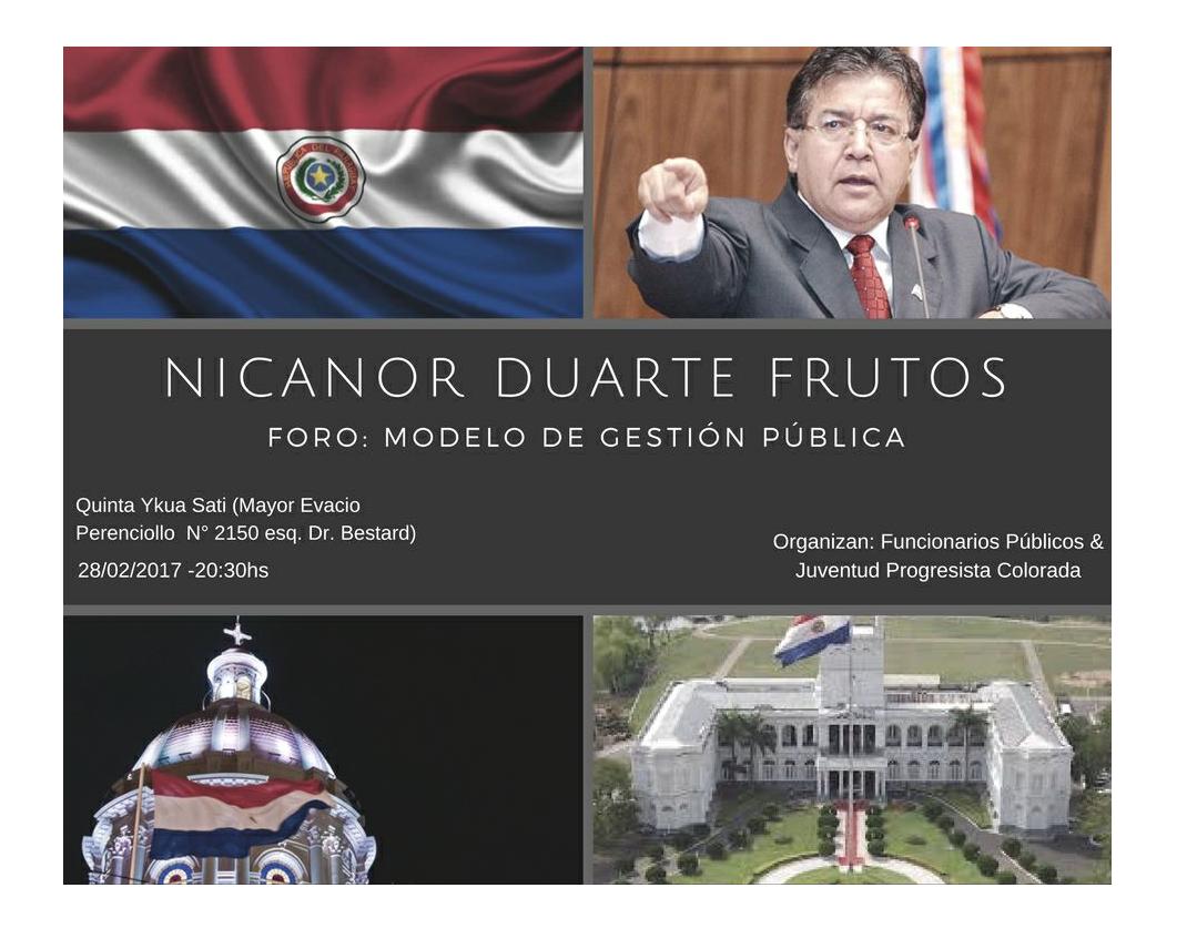 Con Nicanor Duarte Frutos como expositor, organizan Foro Modelo de Gestión Pública