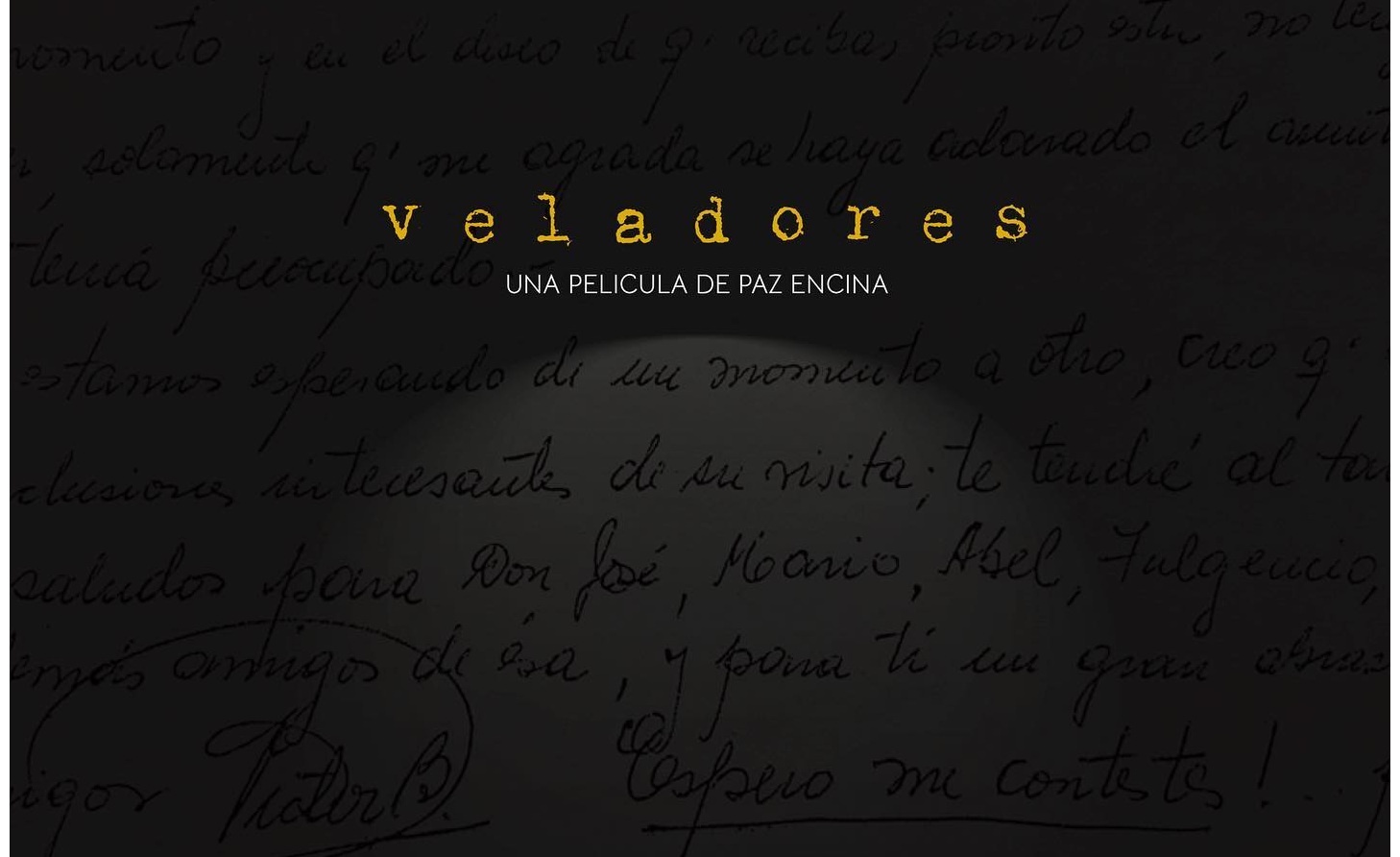 Se estrena “Veladores”, la película de la dictadura y del exilio