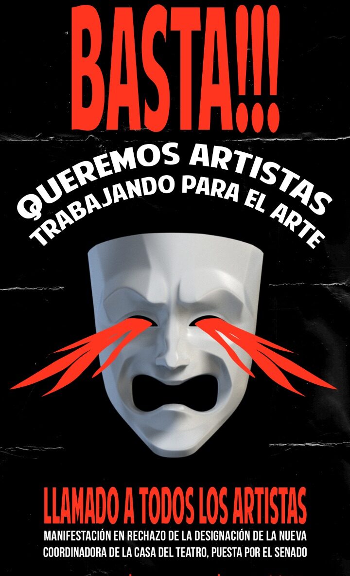 Artistas indignados se manifiestan contra designación de nueva directora de la Casa de Teatro y recorte de presupuesto